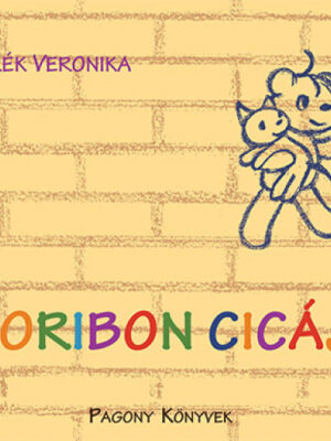 Marék Veronika: Boribon cicája - Micimaci Gyermekkönyvek