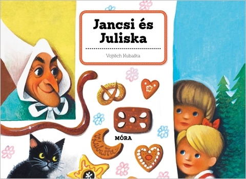 Vojtech Kubasta: Jancsi és Juliska 3D mese - Térbeli mesekönyv - Micimaci Gyermekkönyvek